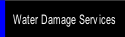 Water Damage Services.