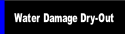 Water Damage Dry-Out.